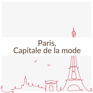 Article sur Paris et la Haute couture : capitale de la mode